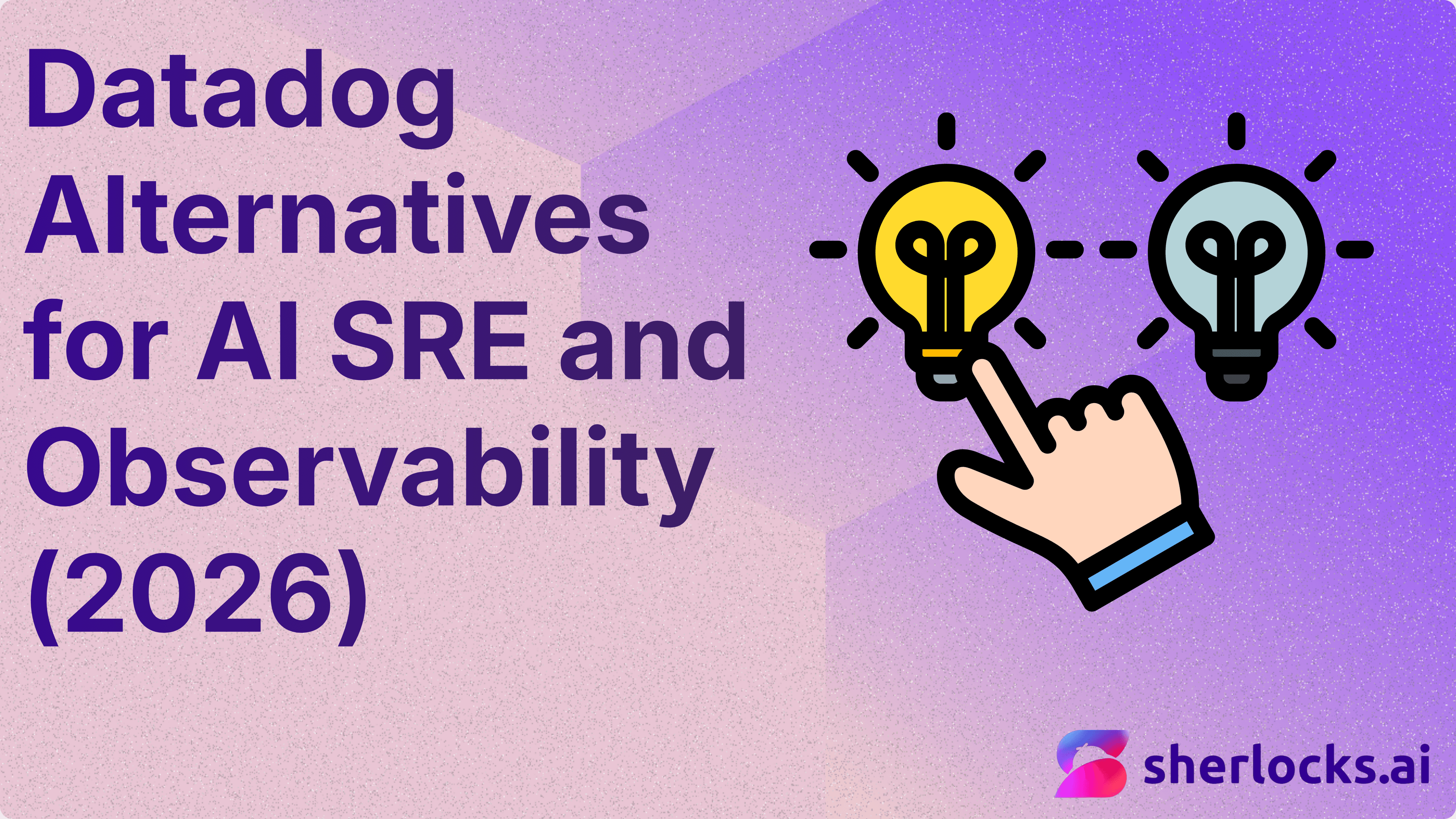 Datadog Alternatives for AI SRE and Observability (2026)