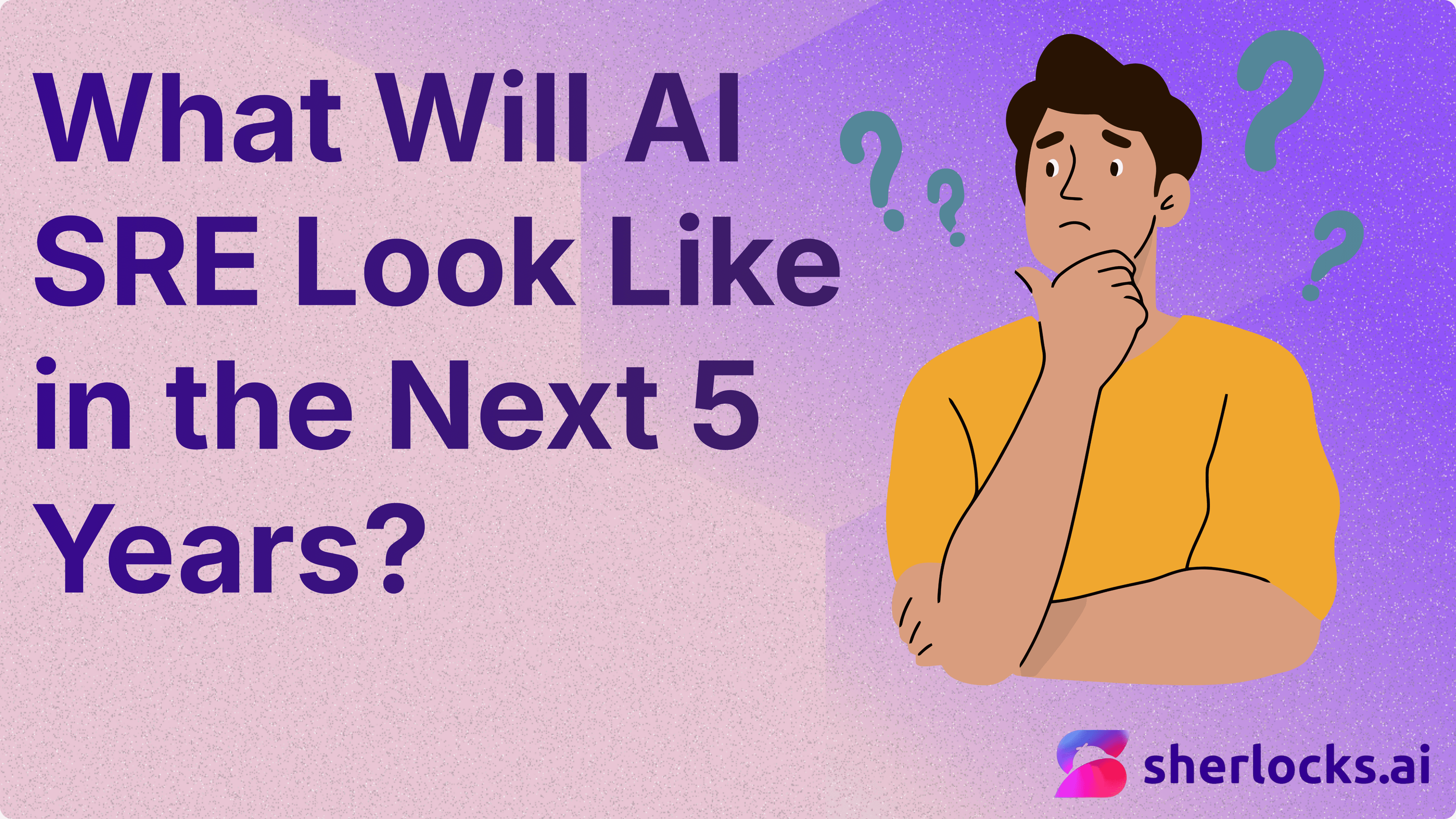 What Will AI SRE Look Like in the Next 5 Years?